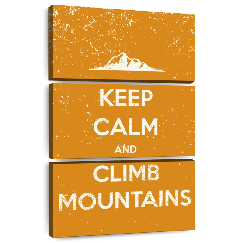 Tergel Keep Calm And Climb Mountains, H 32 po x l 20 po