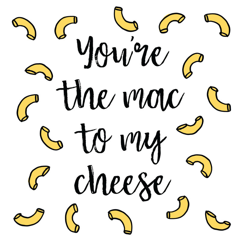 You're The Mac To My Cheese - Wrapped Canvas Print, 76cm H x 76cm W x 3.8cm D