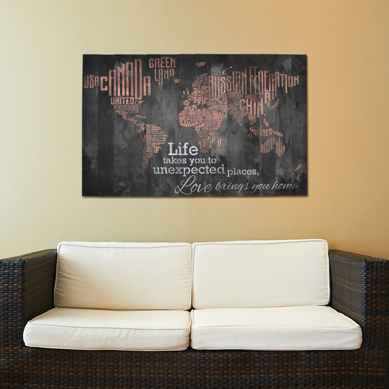 « World Map - Life Takes You to Unexpected Places, Love Brings You Home », art textuel