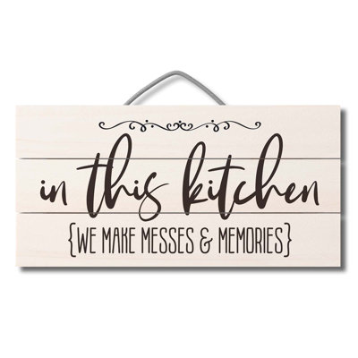 Messes & Memories Decorative Wooden Sign 12" x 6"
