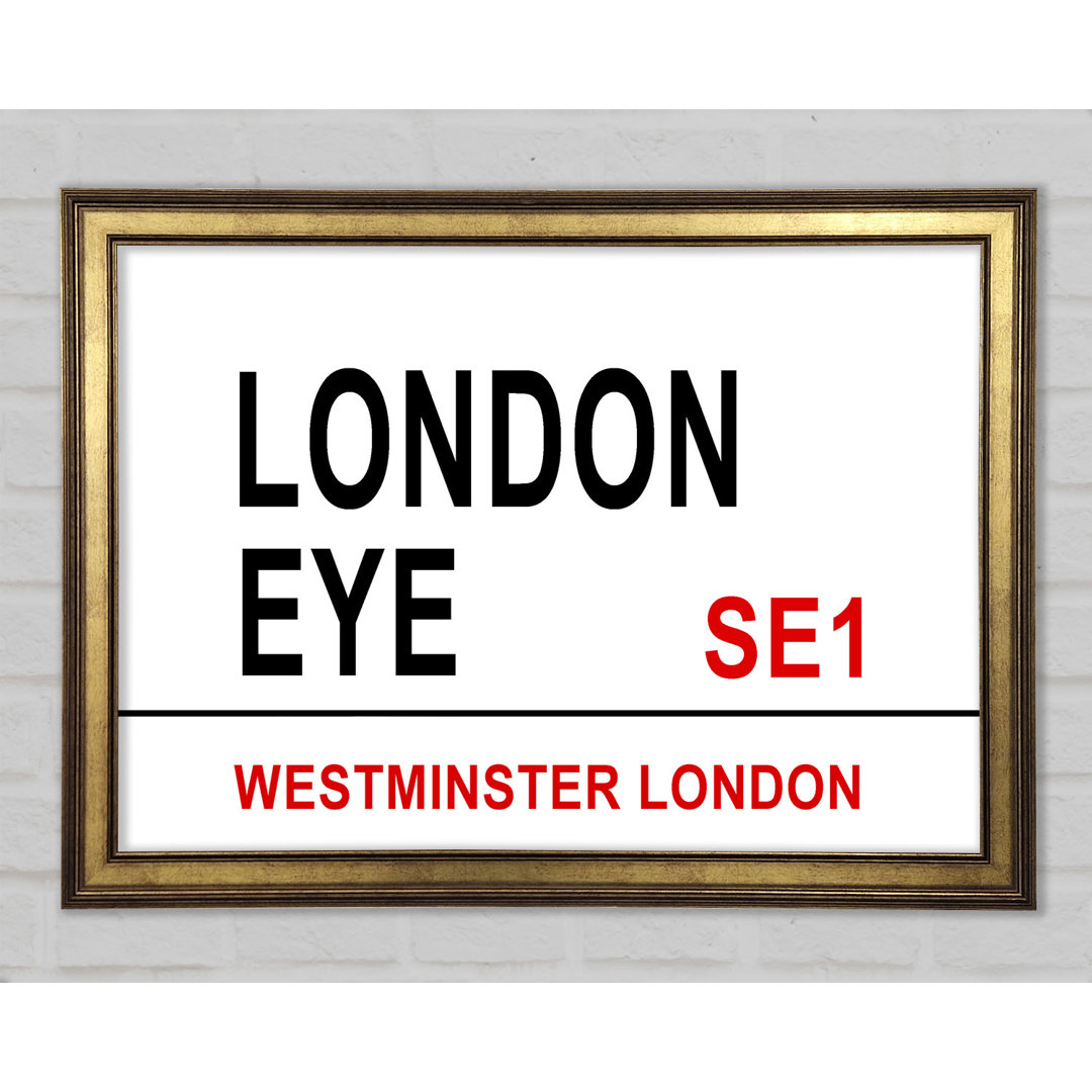 London Eye Signs - Einzelne Bilderrahmen Typografie