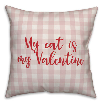  Coussin My Cat is My Valentine