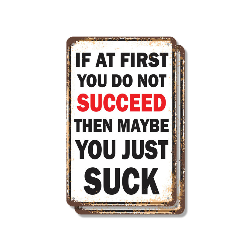 «If at First You Not Not Succ échouable» (paquet de 2) 7 po x 10 po