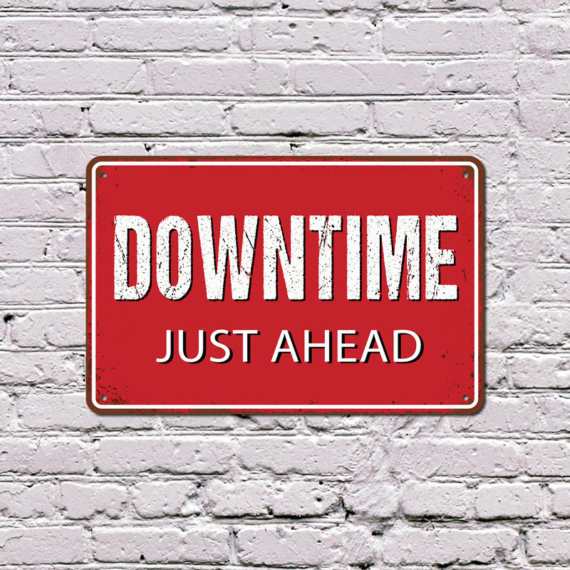 Enseigne en plastique Down Time Just Ahead 8 po x 12 po