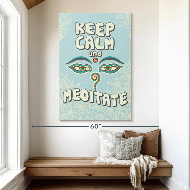 Tergel Keep Calm Meditate, 51" H x 34" W