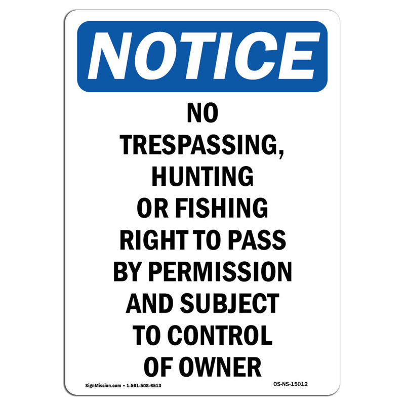 Aucun signe de chasse ni de pêche