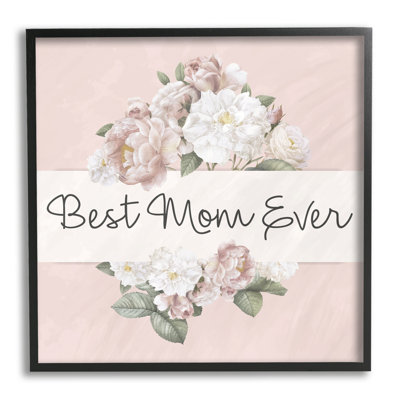 «Best Mom Ever Delicate Flower Bouquet» par Kim Allen - impression