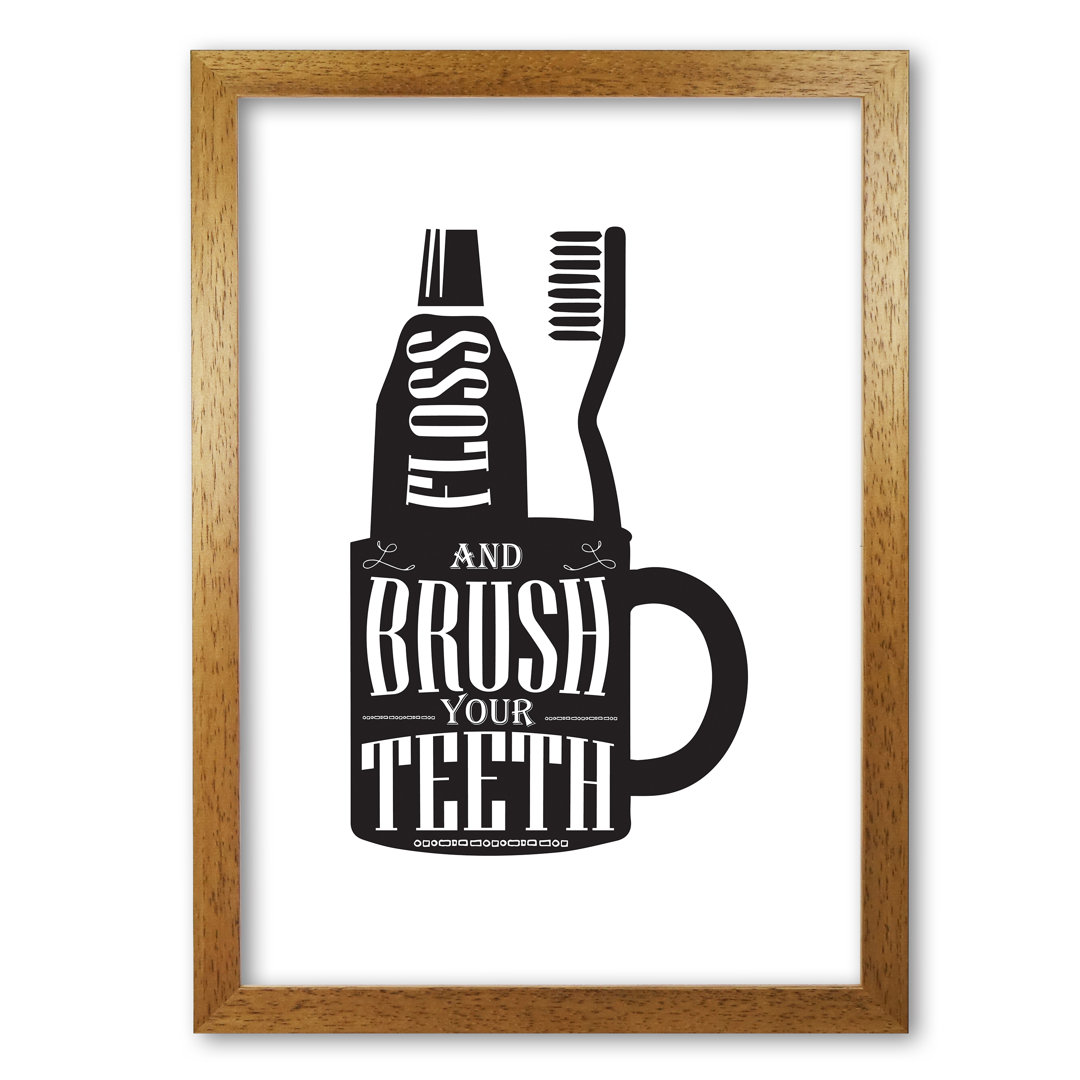 'Brush Your Teeth' Textual Art