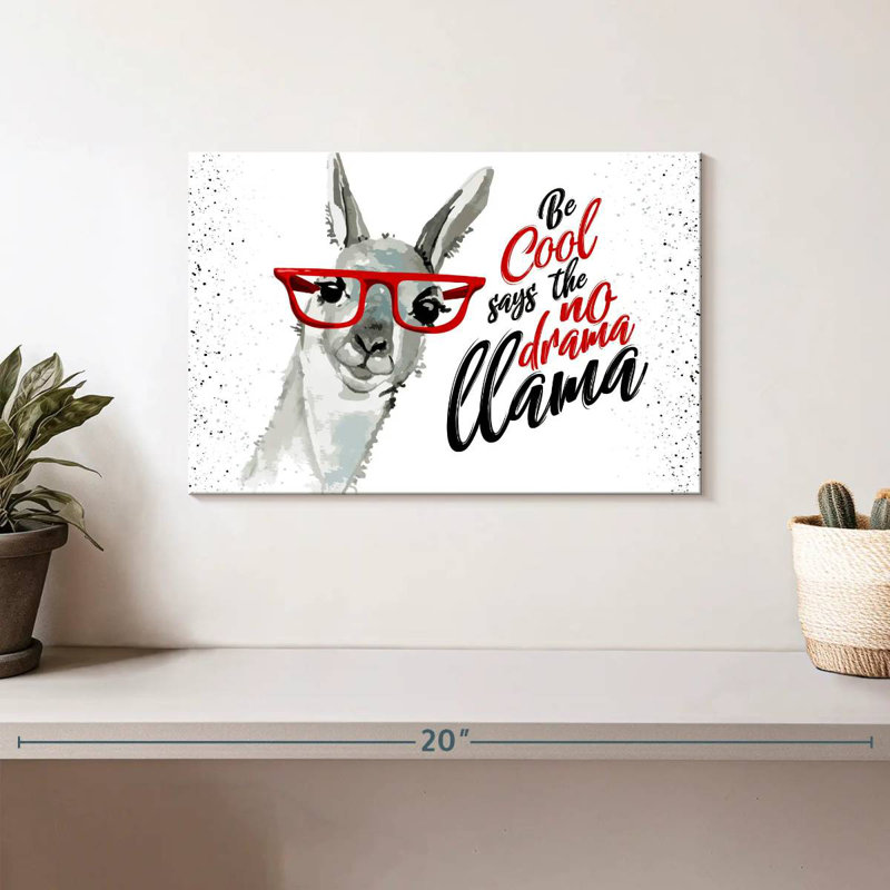 Llama Drama Quote, 8" H x 12" W