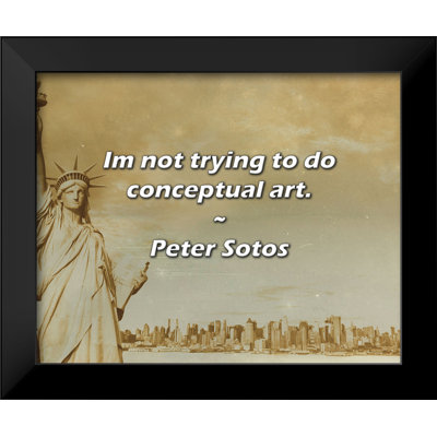 Peter Sotos Quote: I'm not trying to do conceptual art.