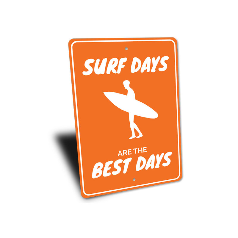 Panneau Surf Days Are The Best Days, H 14 po x l 10 po x P 0,04 po
