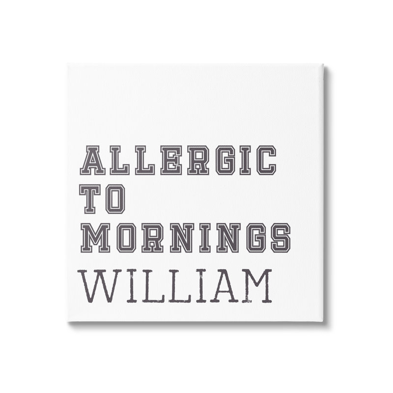 Allergique aux matins cmw-051, art mural personnalisé, H 17 po x l 17 po, Toile tendue, Oui