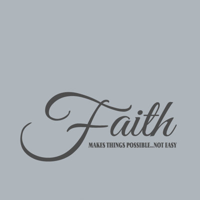 Adhésif décoratif «Faith Makes Things possible»