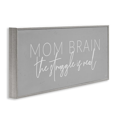 Mom Brain Struggle Framed Giclee, design by Lux + Me Designs