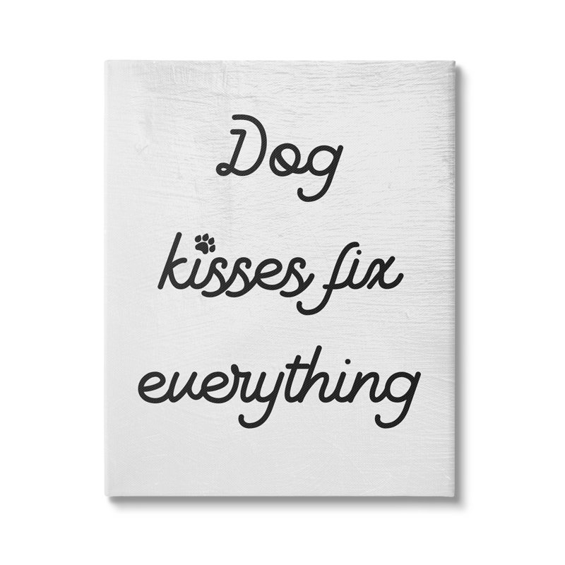 «Dog Kisses», H 24 po x l 30 po, Plaque murale