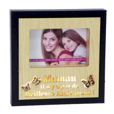 Maman il n’y a pas de meilleure amie que toi ! Cadre photo
