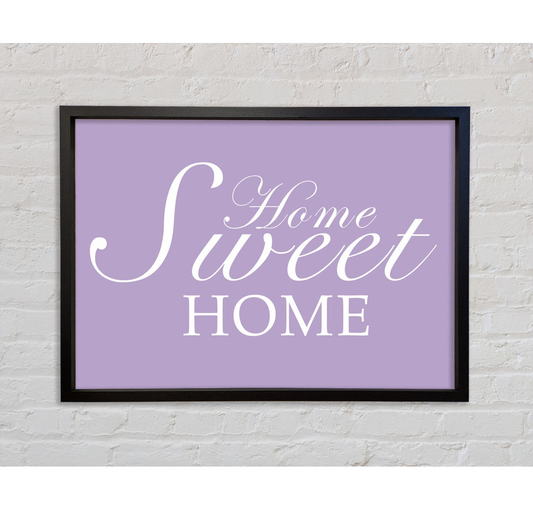 Home Quote Home Sweet Home - Einzelner Bilderrahmen Typografie auf Leinwand