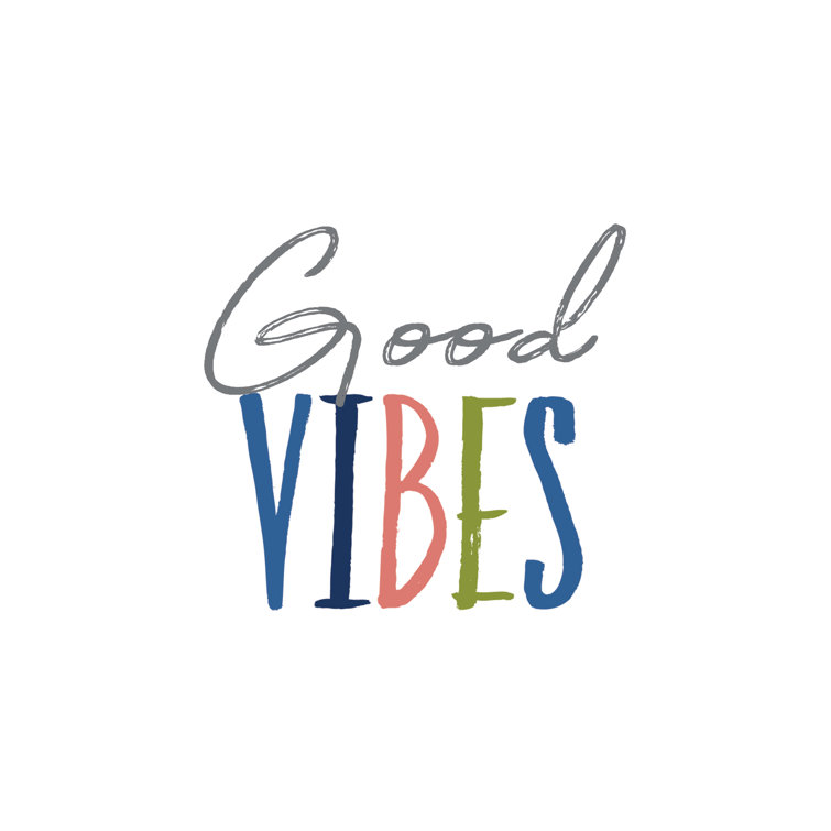 Good Vibes Small
