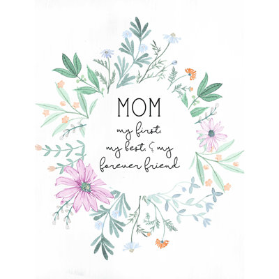 " Mom My First Floral "