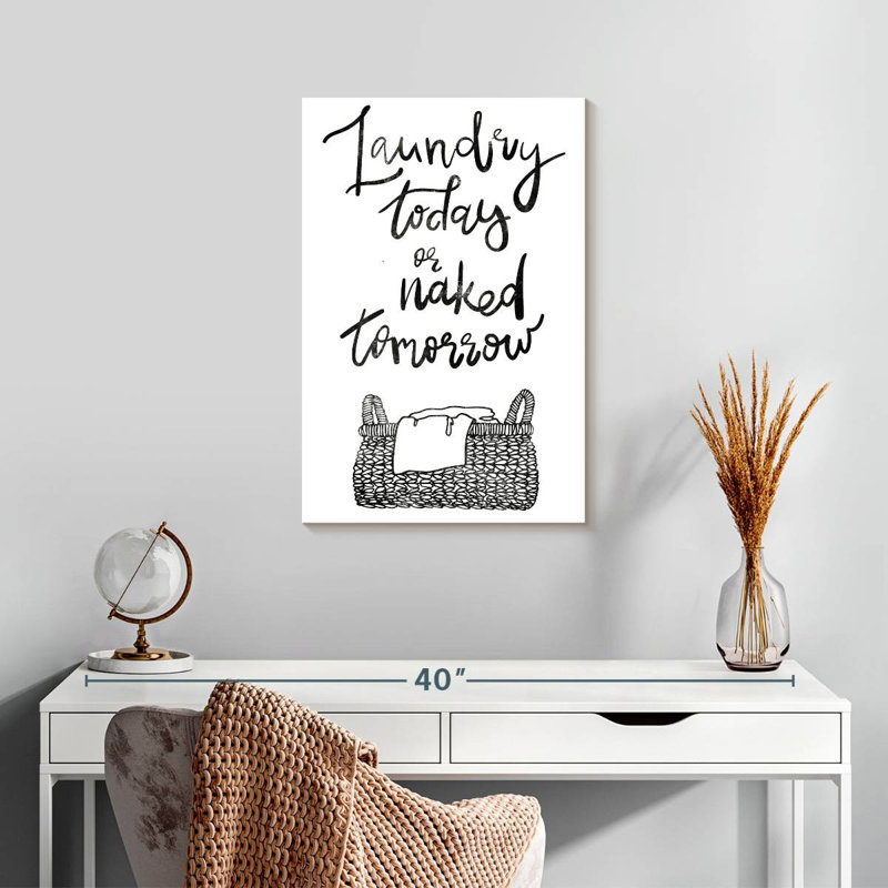 Tergel Laundry Today Typography, 24" H x 16" W