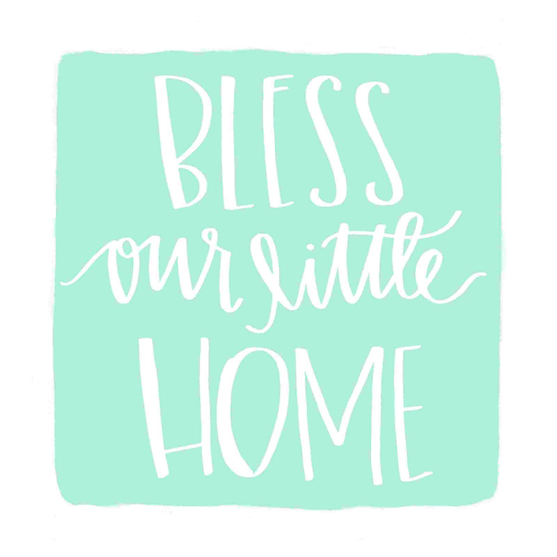 «Bless Our Little Home», art textuel sur toile tendue, H 12 po x l 12 po