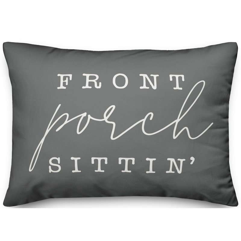  Front Porch Sittin' Indoor/Outdoor Rectangular Lumbar Pillow, Dark Gray/White