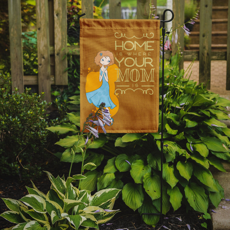 Home Is Where Mom Double Sided 15'' H x 11'' W Polyester Garden Flag