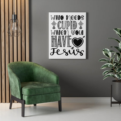 You Have Jesus - Wrapped Canvas Print