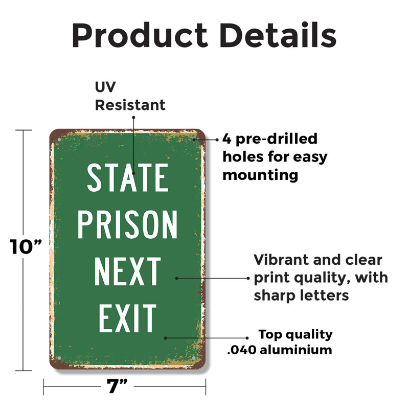 Enseigne en aluminium 7 po x 10 po State Prison, H 7 po x l 10 po x P 0,1 po, Vert