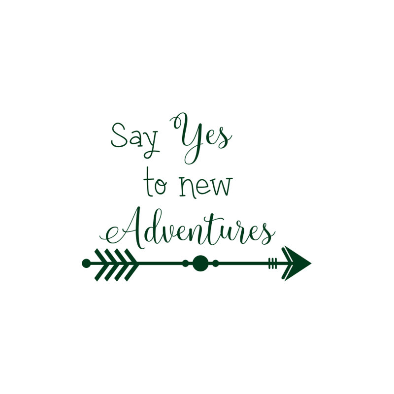 Décalcomanie murale « say yes to new aventures », Vert