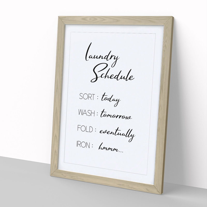 Laundry Schedule - Framed Print, Oak Framed, 48cm H x 36cm W x 2cm D