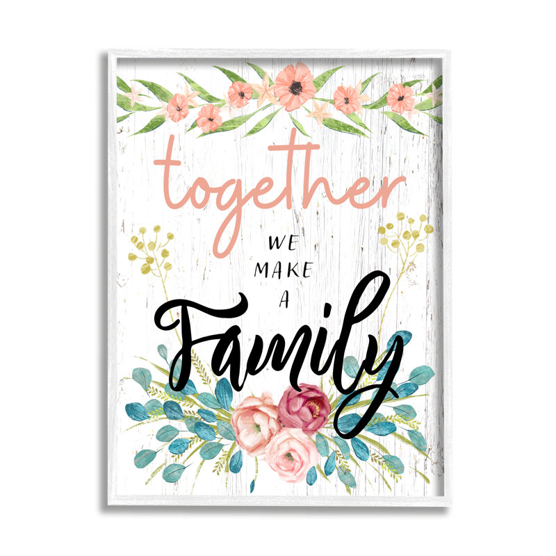 «Together We Make Family Sentiment Country Floral Blooms» par Ziwei Li, H 30 po x l 24 po x P 1,5 po