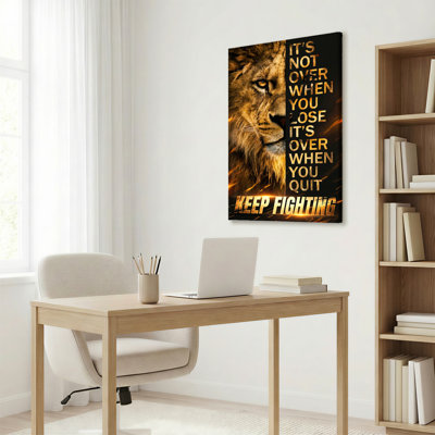 Lion Face With Inspirational Quote Canvas Wrapped Wall Art Oil Painting Print Keep Fighting Motivational Quote Art For Home Office Decor (Set Of 1)