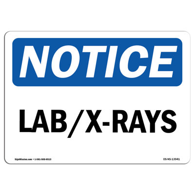 Lab/X-Rays Sign