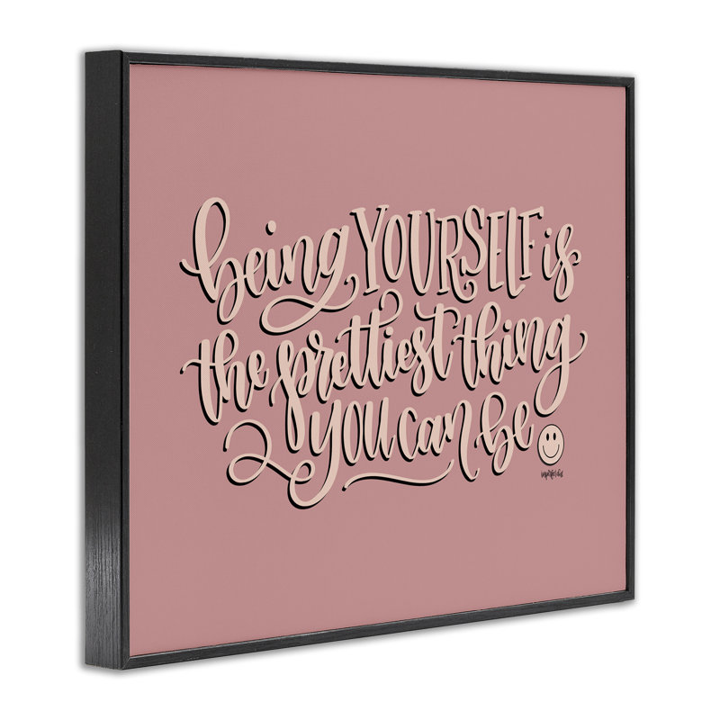 «Being Yourself is Prettiest», estampe numérique encadrée par Imparfect Dust, H 11 po x l 14 po, Giclée encadrée noir minuit