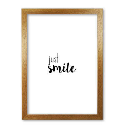 Just Smile - Print