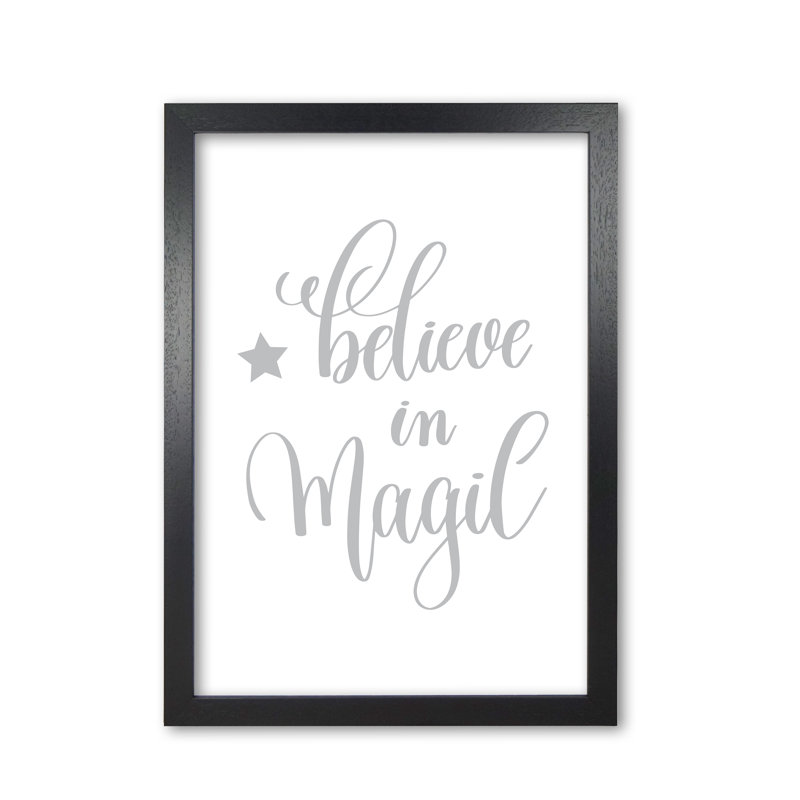 Believe In Magic 1 Piece Single Picture Frame Wall Art, 30 cm H x 21 cm W x 5 cm D, Black Grain Frame