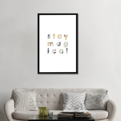 « stay magique », art textuel sur toile