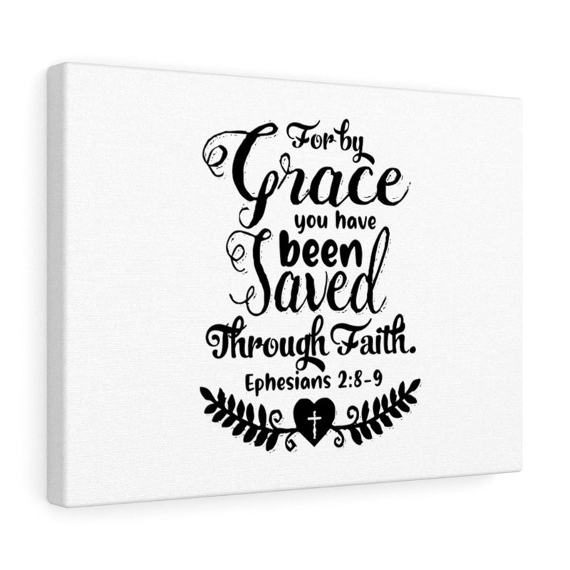 For By Grace Ephesians 2:8-9 - Wrapped Canvas Print, 28cm H x 36cm W