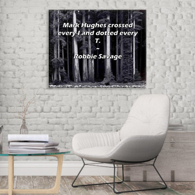 «Artsy Quote» par Robbie Savage, toile tendue avec châssis