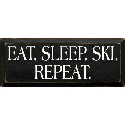 Mangez. Dormez. Ski. Répétition murale