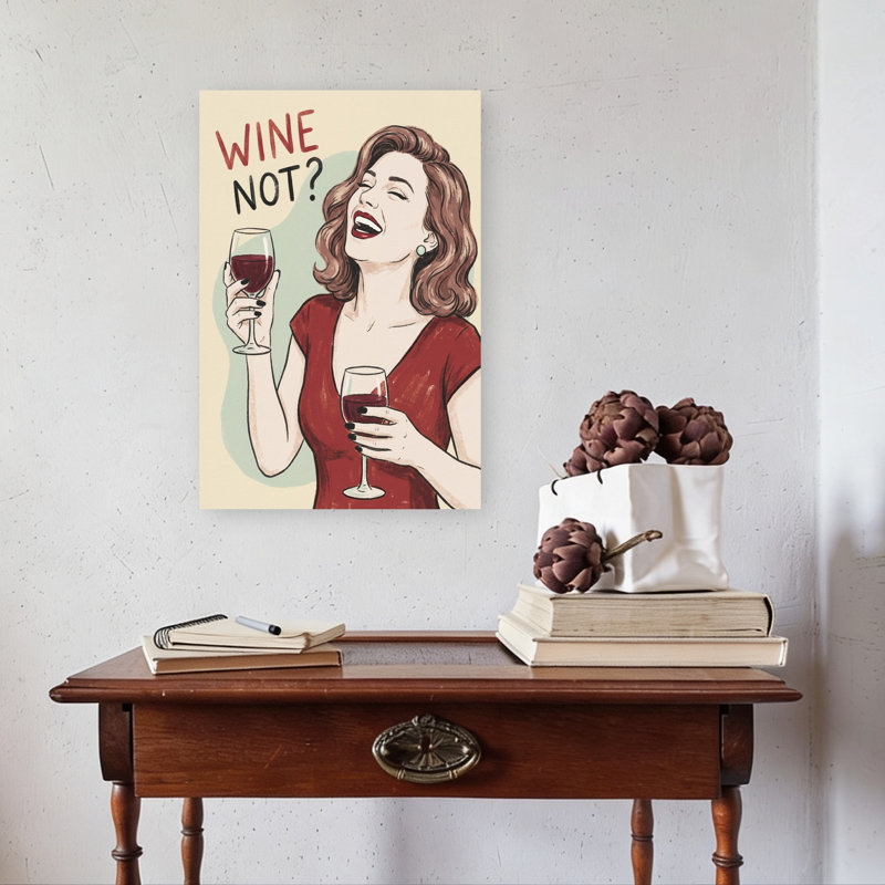 «Wine Not Woman Laughing Elegant Retro», reproduction d'art murale rétro, 24" H x 16" W