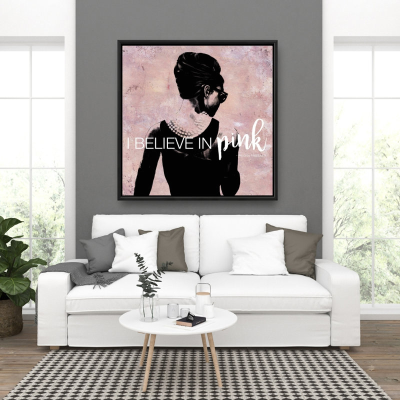 I crois en rose - Toile décorative industrielle encadrée