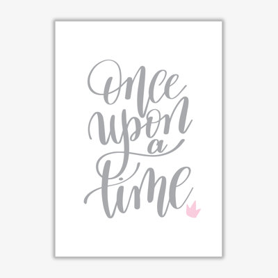 Once Upon A Time - Print