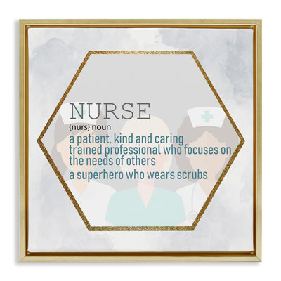 Nurse Professional Definition Gray Framed Floater Canvas Wall Art by Kim Allen