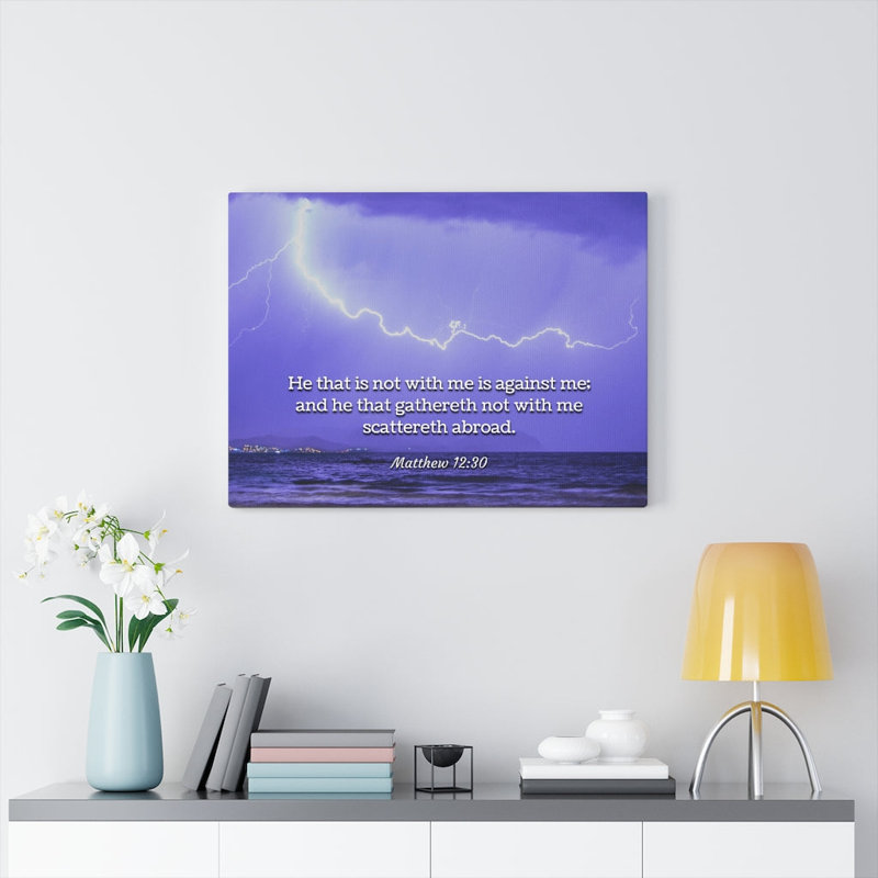 With Christ Matthew 12:30 1 Piece Wrapped Canvas Wall Art, 28cm H x 36cm W