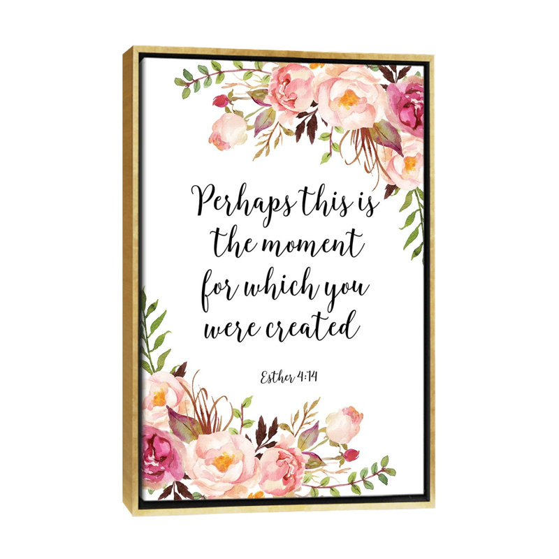 Peut-être est-ce le moment où vous avez été créé, Esther 4:14 par Eden Printables-impression d’art textuel, Pas de tapis