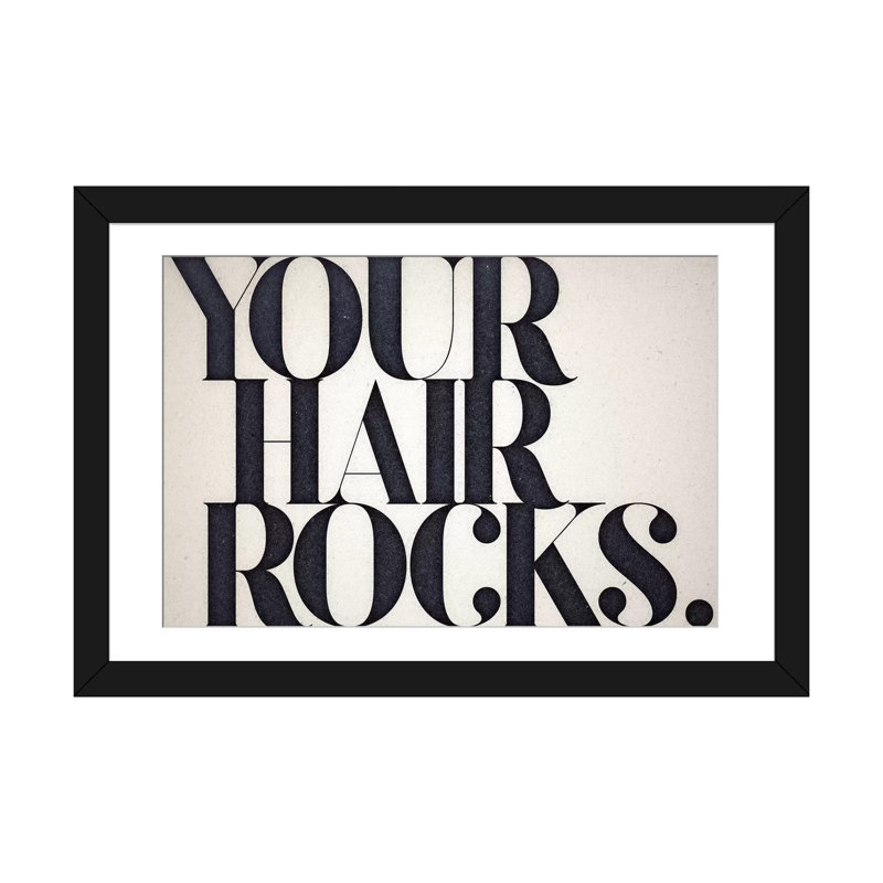 «Your Hair Rocks», art textuel sur toile, H 18 po x l 26 po, Toile encadrée, Noir
