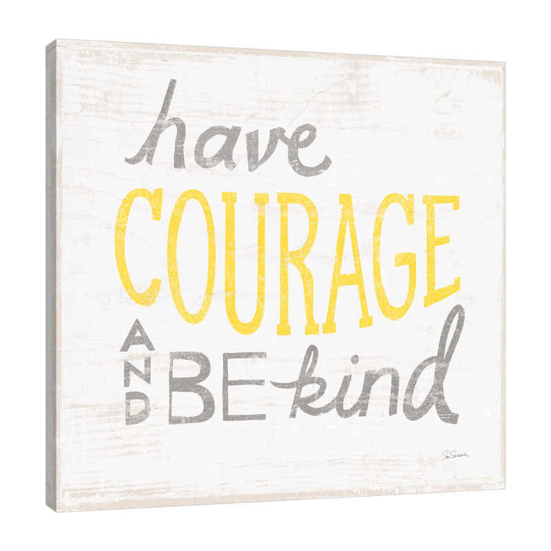 «Have Courage Gray» par Sue Schlabach, reproduction sur toile tendue, H 48 po x l 48 po x P 1,5 po