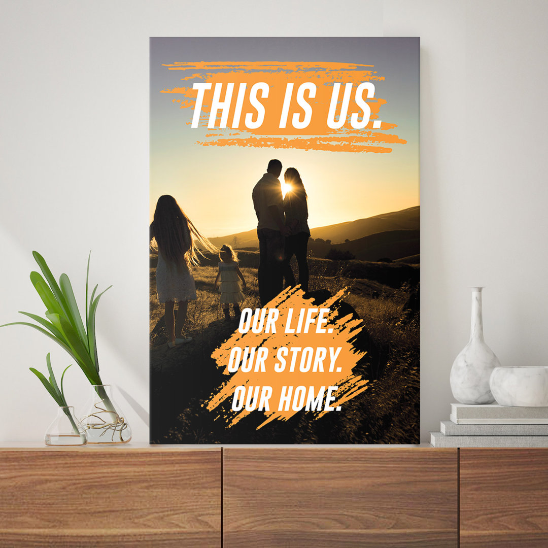 This is us – Premium Leinwanddruck – Kollektion Quote Designs